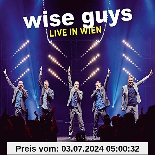 Live in Wien (Deluxe Edition) von Wise Guys