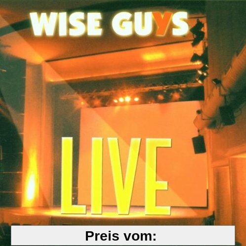 Live von Wise Guys