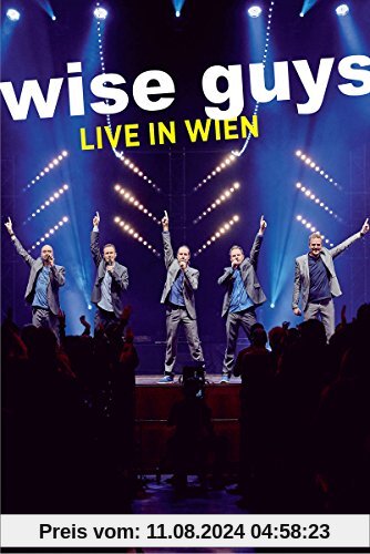 Wise Guys - Live in Wien von Wise Guys