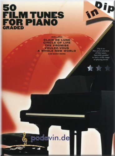 Dip In - 50 Graded Film Tunes for Piano - Klaviernoten [Musiknoten] von Wise Publications