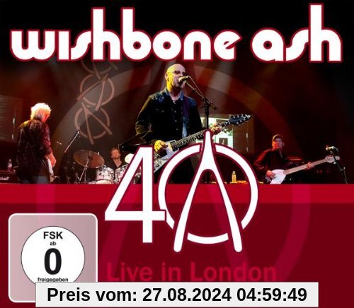 40th Anniversary Concert-Live in London von Wishbone Ash