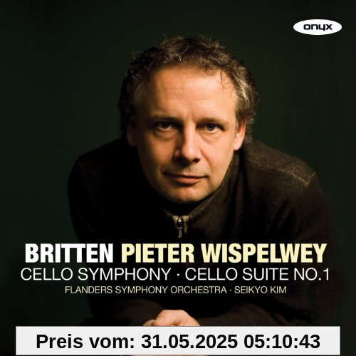 Britten: Cellosinfonie Op.68 / Cellosuite Nr.1 Op.72 von Wispelwey
