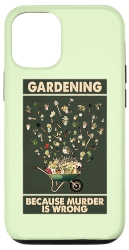 Vintage-Schild "Gardening Because Murder is Wrong" Hülle für iPhone 12/12 Pro von Wistful