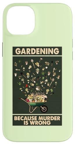 Vintage-Schild "Gardening Because Murder is Wrong" Hülle für iPhone 14 Plus von Wistful