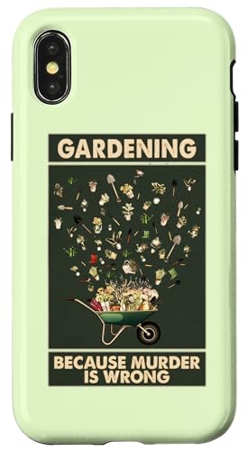 Vintage-Schild "Gardening Because Murder is Wrong" Hülle für iPhone X/XS von Wistful