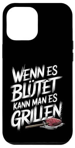 Wenn Es Blutet Kann Man Es Grillen, Lustig BBQ, Grill Hülle für iPhone 12 Pro Max Wenn Es Blutet Kann Man Es Grillen, Lustig BBQ, Grill Hülle für iPhone 12 Pro Max von Witzig Geschen Grillen Bbq Humor Fleisch Kochen