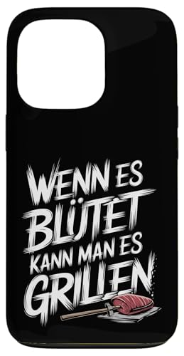 Wenn Es Blutet Kann Man Es Grillen, Lustig BBQ, Grill Hülle für iPhone 13 Pro Wenn Es Blutet Kann Man Es Grillen, Lustig BBQ, Grill Hülle für iPhone 13 Pro von Witzig Geschen Grillen Bbq Humor Fleisch Kochen