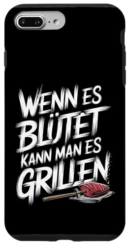 Wenn Es Blutet Kann Man Es Grillen, Lustig BBQ, Grill Hülle für iPhone 7 Plus/8 Plus Wenn Es Blutet Kann Man Es Grillen, Lustig BBQ, Grill Hülle für iPhone 7 Plus/8 Plus von Witzig Geschen Grillen Bbq Humor Fleisch Kochen