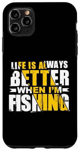 Das Leben ist immer besser, wenn ich fische Hülle für iPhone 11 Pro Max von Witzige Angel Designs für Angler & Fischer