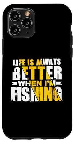 Das Leben ist immer besser, wenn ich fische Hülle für iPhone 11 Pro Das Leben ist immer besser, wenn ich fische Hülle für iPhone 11 Pro von Witzige Angel Designs für Angler & Fischer