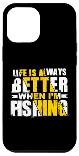 Das Leben ist immer besser, wenn ich fische Hülle für iPhone 12 Pro Max von Witzige Angel Designs für Angler & Fischer