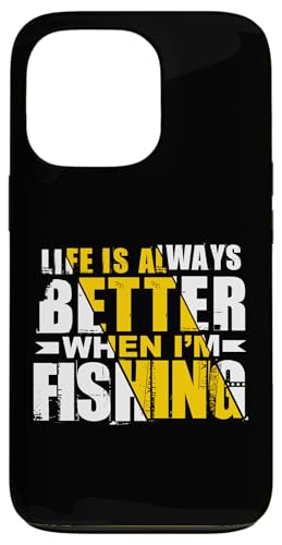 Das Leben ist immer besser, wenn ich fische Hülle für iPhone 13 Pro von Witzige Angel Designs für Angler & Fischer