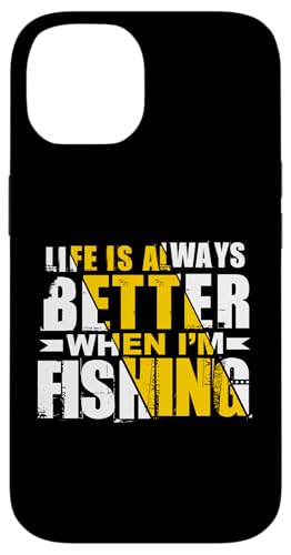 Das Leben ist immer besser, wenn ich fische Hülle für iPhone 14 von Witzige Angel Designs für Angler & Fischer