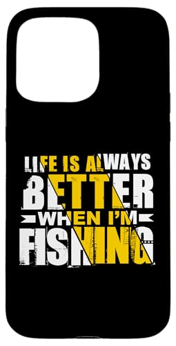 Das Leben ist immer besser, wenn ich fische Hülle für iPhone 15 Pro Max von Witzige Angel Designs für Angler & Fischer