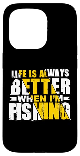 Das Leben ist immer besser, wenn ich fische Hülle für iPhone 15 Pro von Witzige Angel Designs für Angler & Fischer