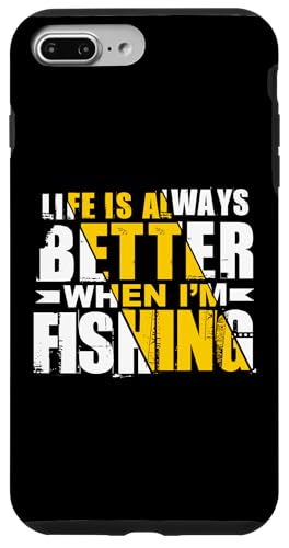 Das Leben ist immer besser, wenn ich fische Hülle für iPhone 7 Plus/8 Plus von Witzige Angel Designs für Angler & Fischer