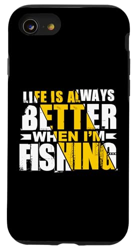 Das Leben ist immer besser, wenn ich fische Hülle für iPhone SE (2020) / 7 / 8 von Witzige Angel Designs für Angler & Fischer