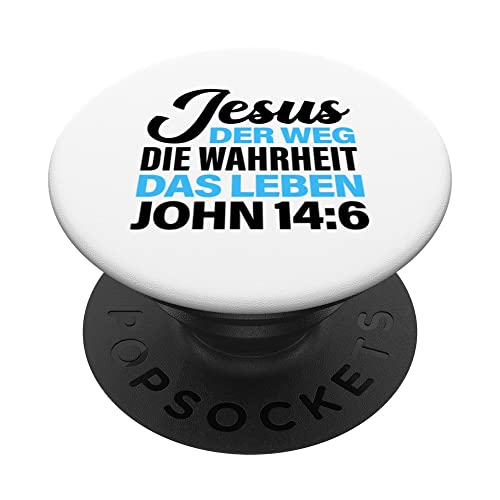 Bibel Vers Spruch Jesus der Weg die Wahrheit das Leben für C PopSockets mit austauschbarem PopGrip von Witzige und Lustige Sprüche