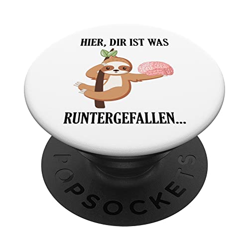 Dir Ist Was Runtergefallen Spruch Spruch Witzig Humor Faulti PopSockets mit austauschbarem PopGrip von Witzige und Lustige Sprüche