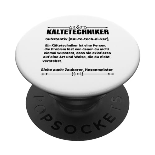 Kältetechniker Spruch Geschenk Lustig Spruch Geburtstag Ge PopSockets mit austauschbarem PopGrip von Witzige und Lustige Sprüche