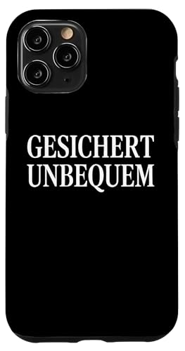 GESICHERT UNBEQUEM – Mutig und Selbstbewusst Hülle für iPhone 11 Pro von Witziges Geschenk für starke Persönlichkeiten