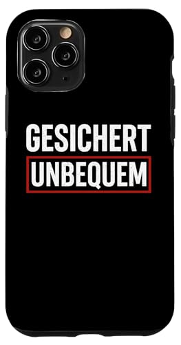 GESICHERT UNBEQUEM – Mutig und Selbstbewusst Hülle für iPhone 11 Pro von Witziges Geschenk für starke Persönlichkeiten