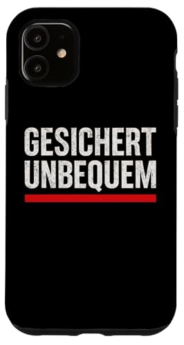 GESICHERT UNBEQUEM – Mutig und Selbstbewusst Hülle für iPhone 11 von Witziges Geschenk für starke Persönlichkeiten