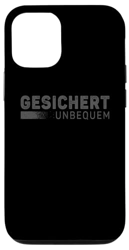 GESICHERT UNBEQUEM – Mutig und Selbstbewusst Hülle für iPhone 12/12 Pro von Witziges Geschenk für starke Persönlichkeiten