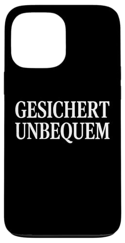 GESICHERT UNBEQUEM – Mutig und Selbstbewusst Hülle für iPhone 13 Pro Max GESICHERT UNBEQUEM – Mutig und Selbstbewusst Hülle für iPhone 13 Pro Max von Witziges Geschenk für starke Persönlichkeiten