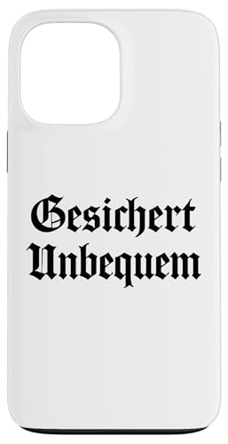 GESICHERT UNBEQUEM – Mutig und Selbstbewusst Hülle für iPhone 13 Pro Max GESICHERT UNBEQUEM – Mutig und Selbstbewusst Hülle für iPhone 13 Pro Max von Witziges Geschenk für starke Persönlichkeiten