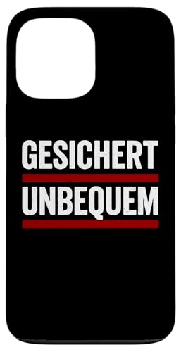 GESICHERT UNBEQUEM – Mutig und Selbstbewusst Hülle für iPhone 13 Pro Max GESICHERT UNBEQUEM – Mutig und Selbstbewusst Hülle für iPhone 13 Pro Max von Witziges Geschenk für starke Persönlichkeiten