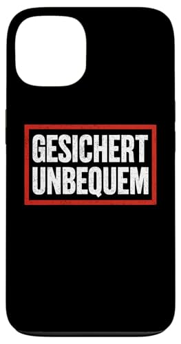 GESICHERT UNBEQUEM – Mutig und Selbstbewusst Hülle für iPhone 13 von Witziges Geschenk für starke Persönlichkeiten