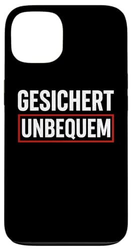 GESICHERT UNBEQUEM – Mutig und Selbstbewusst Hülle für iPhone 13 von Witziges Geschenk für starke Persönlichkeiten