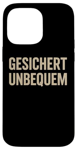 GESICHERT UNBEQUEM – Mutig und Selbstbewusst Hülle für iPhone 14 Pro Max GESICHERT UNBEQUEM – Mutig und Selbstbewusst Hülle für iPhone 14 Pro Max von Witziges Geschenk für starke Persönlichkeiten