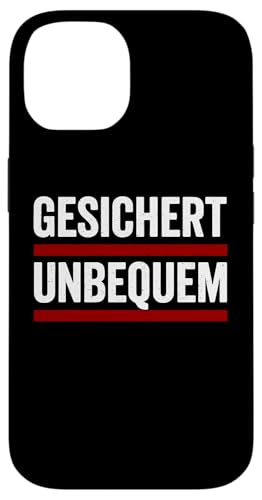 GESICHERT UNBEQUEM – Mutig und Selbstbewusst Hülle für iPhone 14 von Witziges Geschenk für starke Persönlichkeiten