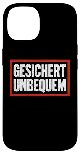 GESICHERT UNBEQUEM – Mutig und Selbstbewusst Hülle für iPhone 14 von Witziges Geschenk für starke Persönlichkeiten