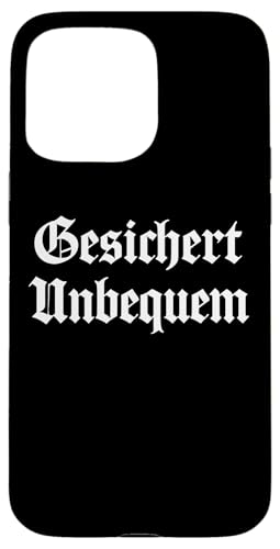 GESICHERT UNBEQUEM – Mutig und Selbstbewusst Hülle für iPhone 15 Pro Max GESICHERT UNBEQUEM – Mutig und Selbstbewusst Hülle für iPhone 15 Pro Max von Witziges Geschenk für starke Persönlichkeiten