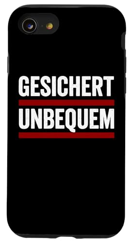 GESICHERT UNBEQUEM – Mutig und Selbstbewusst Hülle für iPhone SE (2020) / 7 / 8 von Witziges Geschenk für starke Persönlichkeiten