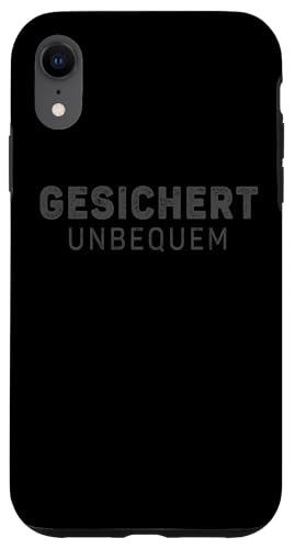GESICHERT UNBEQUEM – Mutig und Selbstbewusst Hülle für iPhone XR von Witziges Geschenk für starke Persönlichkeiten
