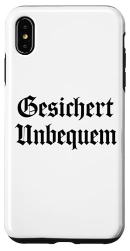 GESICHERT UNBEQUEM – Mutig und Selbstbewusst Hülle für iPhone XS Max von Witziges Geschenk für starke Persönlichkeiten