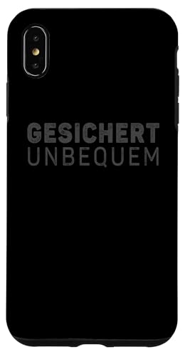 GESICHERT UNBEQUEM – Mutig und Selbstbewusst Hülle für iPhone XS Max von Witziges Geschenk für starke Persönlichkeiten