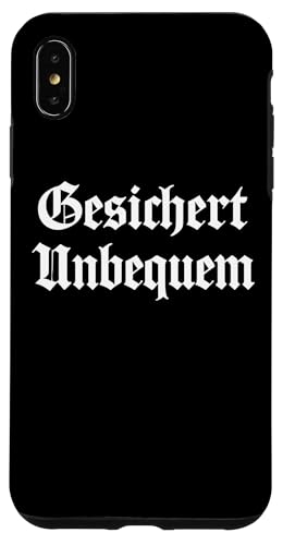 GESICHERT UNBEQUEM – Mutig und Selbstbewusst Hülle für iPhone XS Max von Witziges Geschenk für starke Persönlichkeiten