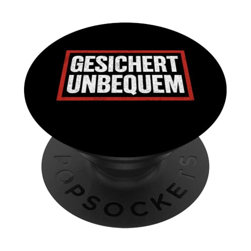 GESICHERT UNBEQUEM – Mutig und Selbstbewusst PopSockets Klebender PopGrip GESICHERT UNBEQUEM – Mutig und Selbstbewusst PopSockets Klebender PopGrip von Witziges Geschenk für starke Persönlichkeiten