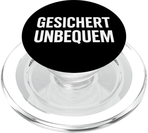 GESICHERT UNBEQUEM – Mutig und Selbstbewusst PopSockets PopGrip für MagSafe von Witziges Geschenk für starke Persönlichkeiten