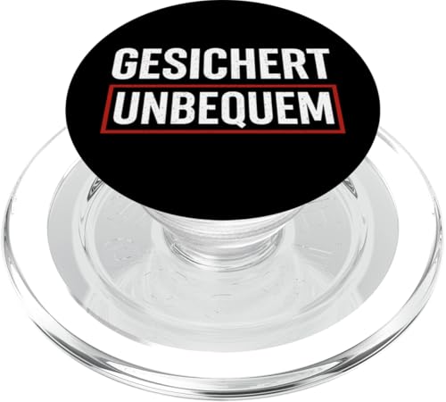 GESICHERT UNBEQUEM – Mutig und Selbstbewusst PopSockets PopGrip für MagSafe GESICHERT UNBEQUEM – Mutig und Selbstbewusst PopSockets PopGrip für MagSafe von Witziges Geschenk für starke Persönlichkeiten