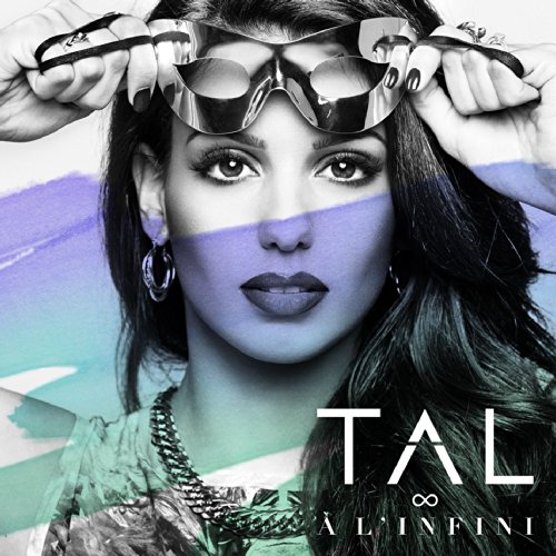 Tal - A L'infini/Tour Live von Wm France