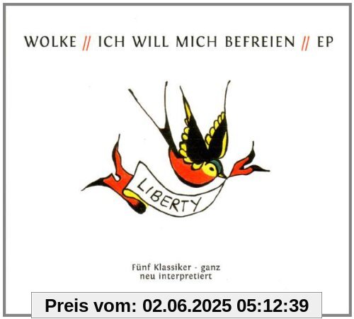 Ich will mich befreien EP von Wölke