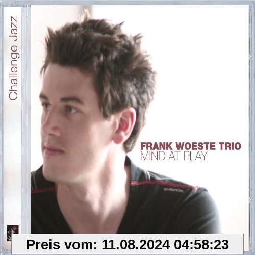 MIND AT PLAY von Woeste, Frank Trio