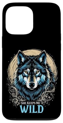SHE KEEPS ME WILD Wolf Hülle für iPhone 13 Pro Max SHE KEEPS ME WILD Wolf Hülle für iPhone 13 Pro Max von Wolf Designs