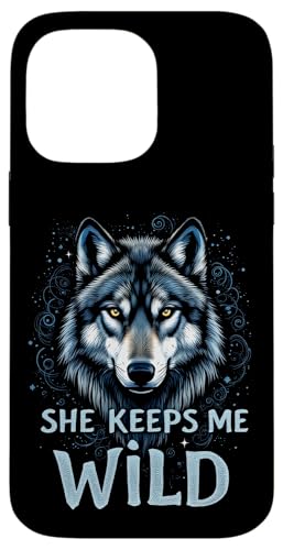 SHE KEEPS ME WILD Wolf Hülle für iPhone 14 Pro Max von Wolf Designs